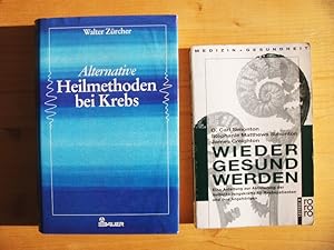 Immagine del venditore per Zwei Bcher: 1. Alternative Heilmethoden bei Krebs ; 2. Wieder gesund werden. Eine Anleitung zur Aktivierung der Selbstheilungskrfte fr Krebspatienten und ihre Angehrigen venduto da Versandantiquariat Manuel Weiner