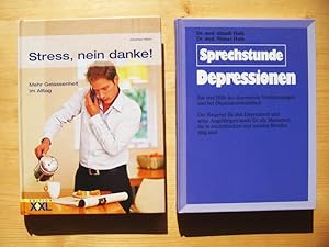 Seller image for Zwei Bcher: 1. Stress, nein danke!: Mehr Gelassenheit im Alltag ; 2. Sprechstunde Depressionen for sale by Versandantiquariat Manuel Weiner