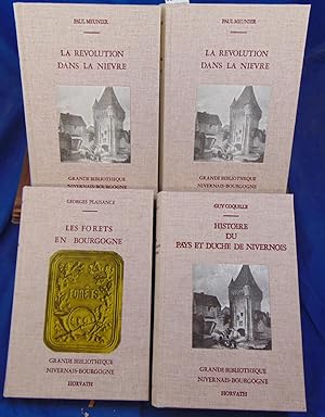 Grande Bibliothèque Nivernais Bourgogne : La révolution dans la Nièvre / Histoire du Pays et duch...