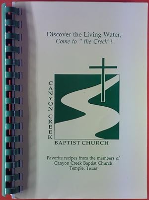 Bild des Verkufers fr Canyon Creek Baptist Church. Our Book of Favorite Recipes. zum Verkauf von biblion2