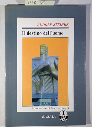 Il destino dell'uomo