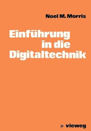 Seller image for Einfhrung in die Digitaltechnik. for sale by Antiquariat Thomas Haker GmbH & Co. KG