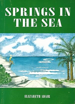 Imagen del vendedor de Springs in the Sea. a la venta por Deeside Books