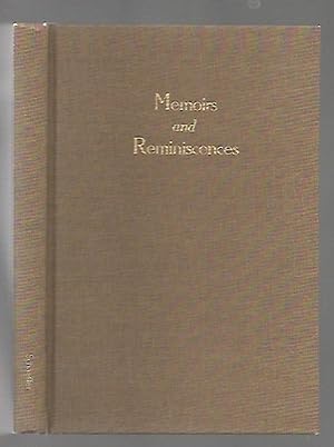 Image du vendeur pour Memoirs and Reminiscences together with Sketches of the Early History of Sussex County, New Jersey &Notes and Genealogical Record of the Schaeffer, Shaver or Shafer Family mis en vente par K. L. Givens Books