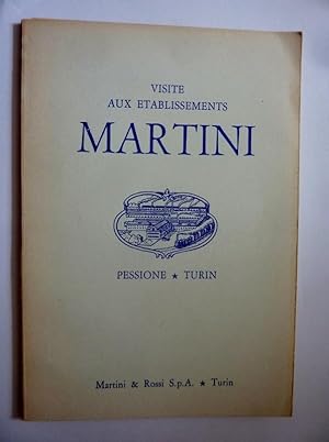 Imagen del vendedor de Visite aux Etablissements MARTINI PESSIONE - TURIN a la venta por Historia, Regnum et Nobilia