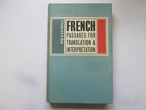 Immagine del venditore per French Passages for Translation and Interpretation. Edited by C. Varley . and H. M. Black venduto da Goldstone Rare Books