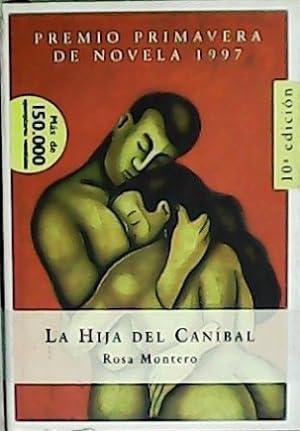 Imagen del vendedor de La hija del canbal. a la venta por Librera y Editorial Renacimiento, S.A.