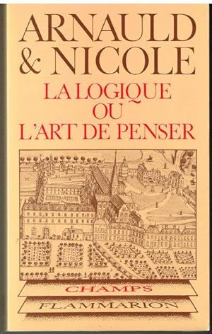 Image du vendeur pour La Logique ou l'art de penser mis en vente par Librairie l'Aspidistra