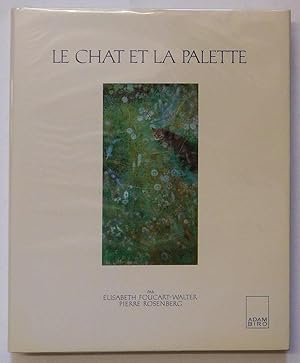 Seller image for Le chat et la palette. Le chat dans la peinture occidentale du XV au XX sicle. for sale by Antiquariat Martin Barbian & Grund GbR