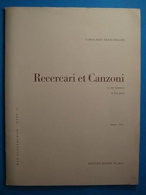 Recercari et Canzoni zu vier Stimmen ( in four parts). Partitur - Score.