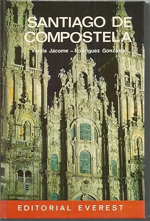 SANTIAGO DE COMPOSTELA (Edition Francaise) LIBRO EN FRANCÉS Ilustrado fotos color y b/n -mapa