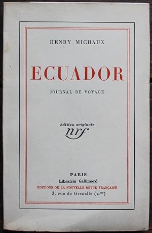 Image du vendeur pour Ecuador, journal de voyage. mis en vente par Bouquinerie Aurore (SLAM-ILAB)