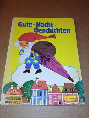 Gute-Nacht-Geschichten / Bilder von Felicitas Kuhn, Textredaktion: Edith Jentner / Geschichtenban...