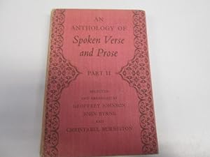 Imagen del vendedor de An Anthology Of Spoken Verse And Prose - Part II a la venta por Goldstone Rare Books