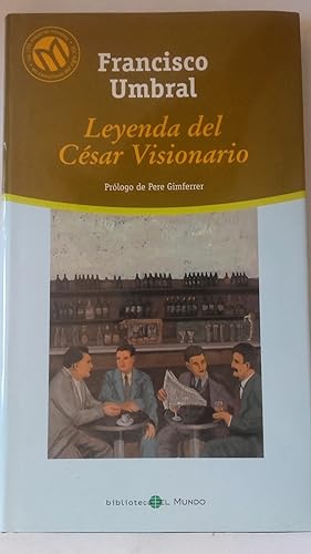 Imagen del vendedor de Leyenda del César visionario a la venta por Librería Ofisierra