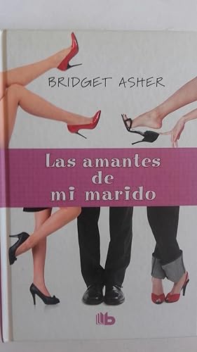 Seller image for Las amantes de mi marido for sale by Librera Ofisierra