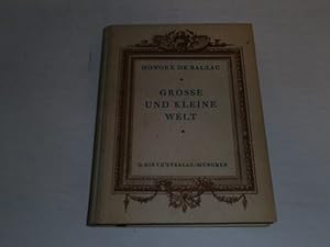 Bild des Verkufers fr Grosse und kleine Welt. Mit Holzschnitten von Daumier und Gavarni. zum Verkauf von Der-Philo-soph