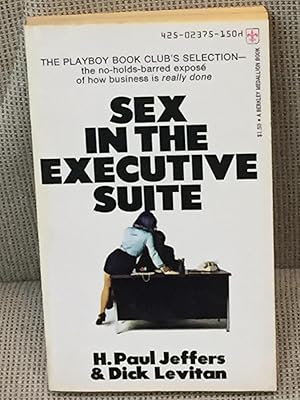 Imagen del vendedor de Sex in the Executive Suite a la venta por My Book Heaven