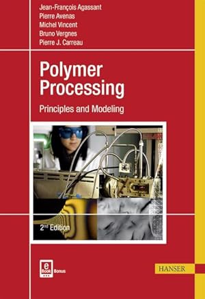 Bild des Verkufers fr Polymer Processing : Principles and Modeling zum Verkauf von AHA-BUCH GmbH
