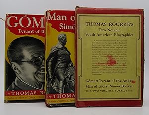 Seller image for Gomez: Tyrant of the Andes; Man of Glory: Simon Bolivar (Two volumes in slipcase) for sale by Shelley and Son Books (IOBA)