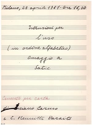 Istruzioni per l'uso (in ordine alfabetico). Omaggio a Satie. Concerto per carta