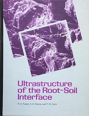 Imagen del vendedor de Ultrastructure of the root-soil interface a la venta por Acanthophyllum Books