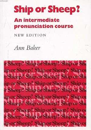 Seller image for SHIP OR SHEEP ?, An Intermediate Pronunciation Course for sale by Le-Livre