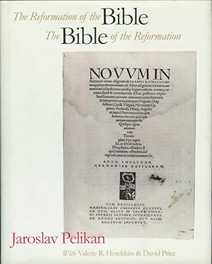 Imagen del vendedor de THE REFORMATION OF THE BIBLE, THE BIBLE OF THE REFORMATION. Das wort sie sollen lassen stan. a la venta por Chanticleer Books, ABAA