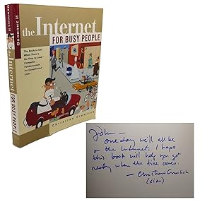 Imagen del vendedor de THE INTERNET FOR BUSY PEOPLE Signed 1st a la venta por Rare Book Cellar