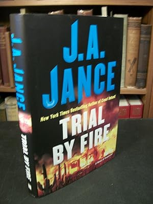 Trial by Fire: A Novel of Suspense