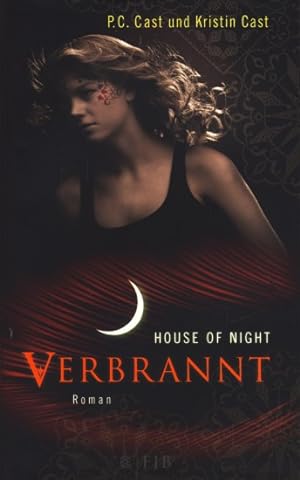 Bild des Verkufers fr House of Night 7 ~ Verbrannt : Roman. zum Verkauf von TF-Versandhandel - Preise inkl. MwSt.