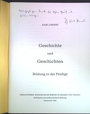 Geschichte und Geschichten: Bildung in der Predigt. (SIGNIERTES EXEMPLAR);