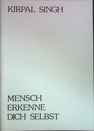 Seller image for Mensch erkenne dich selbst; for sale by books4less (Versandantiquariat Petra Gros GmbH & Co. KG)