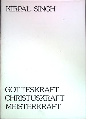 Bild des Verkufers fr Gotteskraft, Christuskraft, Meisterkraft; zum Verkauf von books4less (Versandantiquariat Petra Gros GmbH & Co. KG)