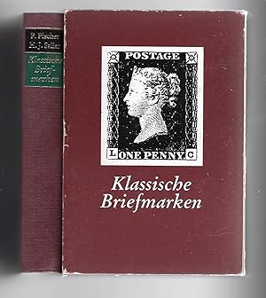 Bild des Verkufers fr Klassische Briefmarken Geschichten zum 150. Jubilum zum Verkauf von Versandantiquariat Boller