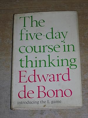 The Five Day Course In Thinking