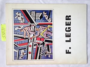 Fernand Leger: Tapisseries, Ceramiques, Bronzes, Lithographies