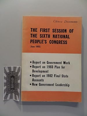 Imagen del vendedor de The First Session of the Sixth National People's Congress, January 1983 - Main Documents. a la venta por Druckwaren Antiquariat