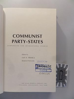 Bild des Verkufers fr Communist Party-States - Comparative and International Studies. zum Verkauf von Druckwaren Antiquariat