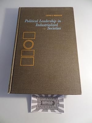 Political leadership in industrial societies - Studies in comparaive analysis.