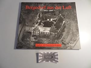 Seller image for Bergedorf aus der Luft 1912-1997 : Ein Stadtteil im berblick. for sale by Druckwaren Antiquariat