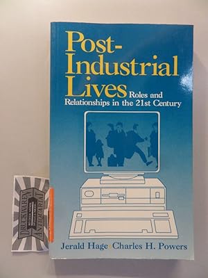 Imagen del vendedor de Post-Industrial Lives: Roles and Relationships in the 21st Century a la venta por Druckwaren Antiquariat