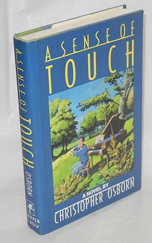 Seller image for A Sense of Touch: a novel for sale by Bolerium Books Inc.