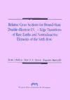 Immagine del venditore per Relative Cross Sections for Bound-State Double-Electron LN4,5-Edge Transition of Rare Earths and Nonradioactive Elements of the Sixh Row venduto da AG Library