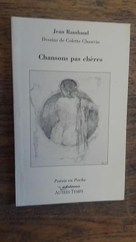 Seller image for Chansons pas chres - Jean Rambaud - Dessins de Colette Chauvin for sale by Des livres et vous