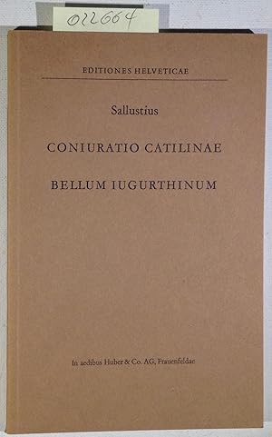 Coniuratio Catilinae Bellum Iugurthinum - Editiones Helveticae, Series Latina 3