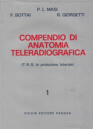 COMPENDIO DI ANATOMIA TELERADIOGRAFICA (T.R.G. in proiezione laterale)