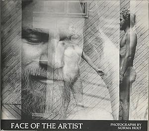 Face of the Artist: Photographs By Norma Holt. Exhibition July 11 - 31, 1980