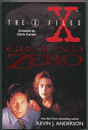 Bild des Verkufers fr The X-Files: Ground Zero zum Verkauf von Between the Covers-Rare Books, Inc. ABAA