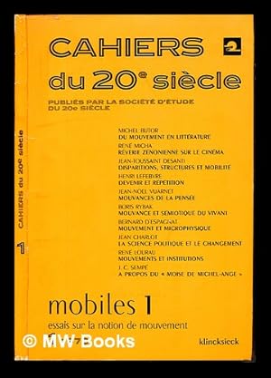 Bild des Verkufers fr Cahiers du XXme sicle. mobiles 1: essais sur la notion de mouvement zum Verkauf von MW Books Ltd.